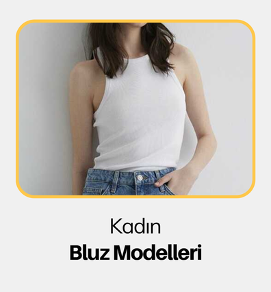 Kadın Bluz Modelleri